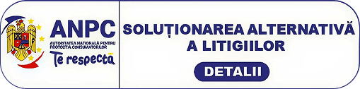 ANPC: Soluționarea Alternativă a Litigiilor